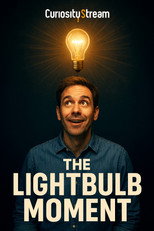 The Lightbulb Moment poster
