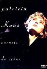 Patricia Kaas - Carnets de scène