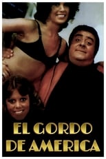 Poster for El gordo de América