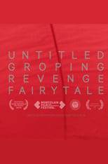 Poster for Untitled Groping Revenge Fairytale 