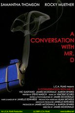 A Conversation with Mr. D