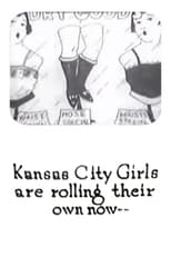 Poster di Kansas City Girls Are Rolling Their Own Now