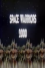 Poster for Space Warriors 2000 