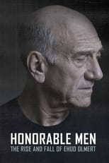 Poster for Honorable Men: The Rise and Fall of Ehud Olmert