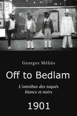 Poster for Off to Bedlam 