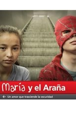 Poster for María y el Araña 