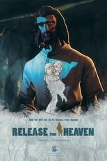 Poster for Release from Heaven 