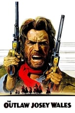 Poster for The Outlaw Josey Wales 