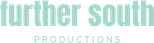 Further South Productions