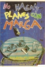 Poster for No hagas planes con Marga