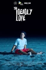 Poster for The Deadly Love