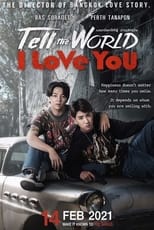 Poster for Tell the World I Love You