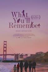 Poster di What You’ll Remember