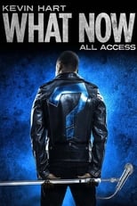 Poster for Kevin Hart: What Now All Access