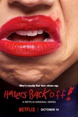 Poster for Haters Back Off Season 1