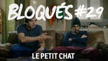 Bloqués 1x29 (S01E29)