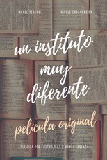 Un Instituto Muy Diferente (2022)