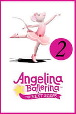 Poster for Angelina Ballerina: The Next Steps Season 2