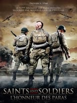 Saints and Soldiers : L'Honneur des paras serie streaming
