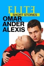 Elite Histórias Breves: Omar Ander Alexis
