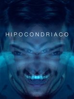 VER Hypochondriac (2022) Online Gratis HD