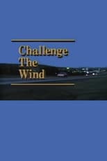 Poster for Challenge the Wind