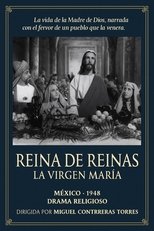 Reina de reinas: La Virgen María poster