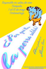 ¿Por qué llora la perra salchicha? poster