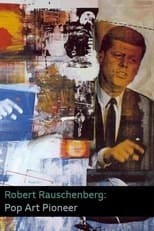 Poster for Robert Rauschenberg: Pop Art Pioneer
