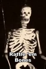 Poster for Rattle 'em Bones 