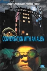 Poster for Conversation With An Alien 