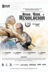 Amor, Vida y Revolución