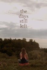 Poster for The Days Still Left