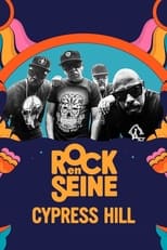 Poster for Cypress Hill - Rock en Seine 2023