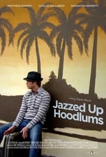 Poster for Jazzed Up Hoodlums