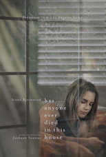 Has Anyone Ever Died in This House