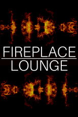 Fireplace Lounge poster