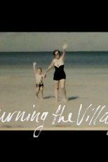 Burning the Village poster