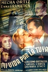 Poster for Mi vida por la tuya 