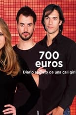 Poster di 700 euros, diario secreto de una call girl