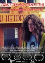 Poster for I Was a Teenage Intellectual (Byl jsem mladistvým intelektuálem)