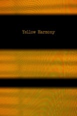 Poster for Yellow Harmony 