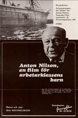 Poster for Filmen om Anton Nilson. Till arbetarklassens barn