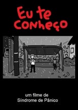 Poster for Eu te conheço 