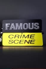 Poster for Famous Crime Scene