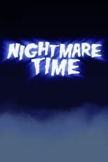 Poster for Nightmare Time Season 1