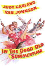 In the Good Old Summertime (1949)