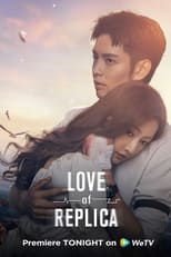 Poster for Love of Replica Season 1