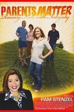 Parents Matter: Raising Kids with Integrity