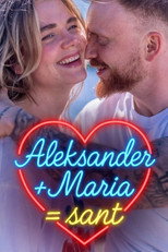 Vårt Lille Land: Aleksander + Maria = Sant poster